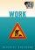 Work: Life Issues Bible Study - Life Issues Bible Study