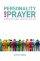 Personality and Prayer - Finding the prayer style that suits you