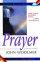 Thinking Clearly About Prayer