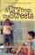 A Cry From the Streets paperback
