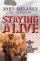 Staying Alive : The Paratrooper's Story - The Paratrooper's Story