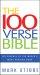 100 Verse Bible - The Essence of the Worlds Most Powerful Book