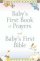 Baby's First Book of Prayers/Bible Gift Set