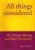 All Things Considered: Booklet on the Toronto Blessing - Booklet on the Toronto Blessing