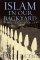 Islam in Our Backyard: A Novel Argument - A Novel Argument