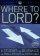 Where To, Lord? DVD