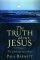 The Truth About Jesus
