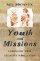 Youth & Missions - Expanding Your Students' World View