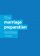 The Marriage Preparation Course: Guest Manual - Develop Strong Foundations for a Lasting Marriage
