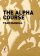 Alpha Course Team Manual Camo Ed Pb - Alpha for Forces 
