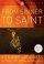 From Sinner to Saint DVD - Studies in Holiness