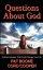 Questions About God