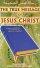 True Message Of Jesus Christ