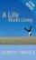 Life Worth Living A