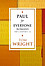 Romans Part 2  9 - 16 : Paul For Everyone:  -  Tom Wright