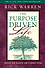 The Purpose Driven Life -  Rick Warren