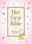Her First Bible -  Melody Carlson