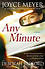 Any Minute -  Joyce Meyer; Deborah Bedford