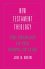 The Theology of the Gospel of Luke -  Joel B. Green (American Baptist Seminary of the West)