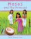 Moses and the Princess -  Sophie Piper