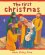 First Christmas -  Lois Rock; Sophie Piper