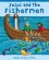 Jesus and the Fishermen -  Lois Rock; Sophie Piper