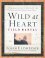 Wild at Heart Field Manual -  John Eldredge