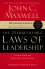 The 21 Irrefutable Laws of Leadership -  John C. Maxwell
