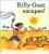 Billy Goat Escapes -  Gospel Light Publications