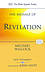 Revelation : The Message of Revelation :  I Saw Heaven Opened -  M. Wilcock