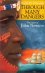Through Many Dangers: The Story of John Newton -  Herbert Edward Brian