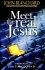 Meet the Real Jesus -  John Blanchard