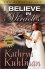 I Believe In Miracles -  Kathryn Kuhlman