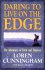 Daring to Live on the Edge: The Adventure of Faith and Finances -  Loren Cunningham