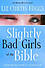 Slightly Bad Girls Of The Bible -  Liz Curtis Higgs