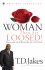 Woman, Thou Art Loosed -  T. D Jakes