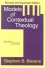 Models of Contextual Theology -  Stephen B. Bevans;Robert J. Schreiter