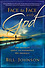 Face To Face With God -  Bill Johnson
