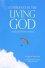 Confidence in the Living God -  Andrew Watson