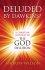 Deluded by Dawkins? -  Andrew Wilson