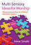 100 Multi-Sensory Ideas for Worship -  Irene Smale