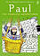 Paul The Fearless Adventurer Paul The Fearless Adventurer