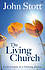 The Living Church -  John Stott