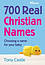 700 Christian Names -  Tony Castle