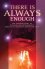 There's Always Enough -  Rolland Baker;Heidi Baker