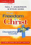 Freedom in Christ -  Anderson & Goss