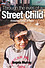 Through the Eyes of a Street Child -  Angela Murray