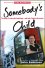 Somebody's Child -  John Robinson