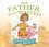 Father Who Waited -  Margaret Anne Williams