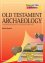 Old Testament Archaeology -  Alfred J. Hoerth